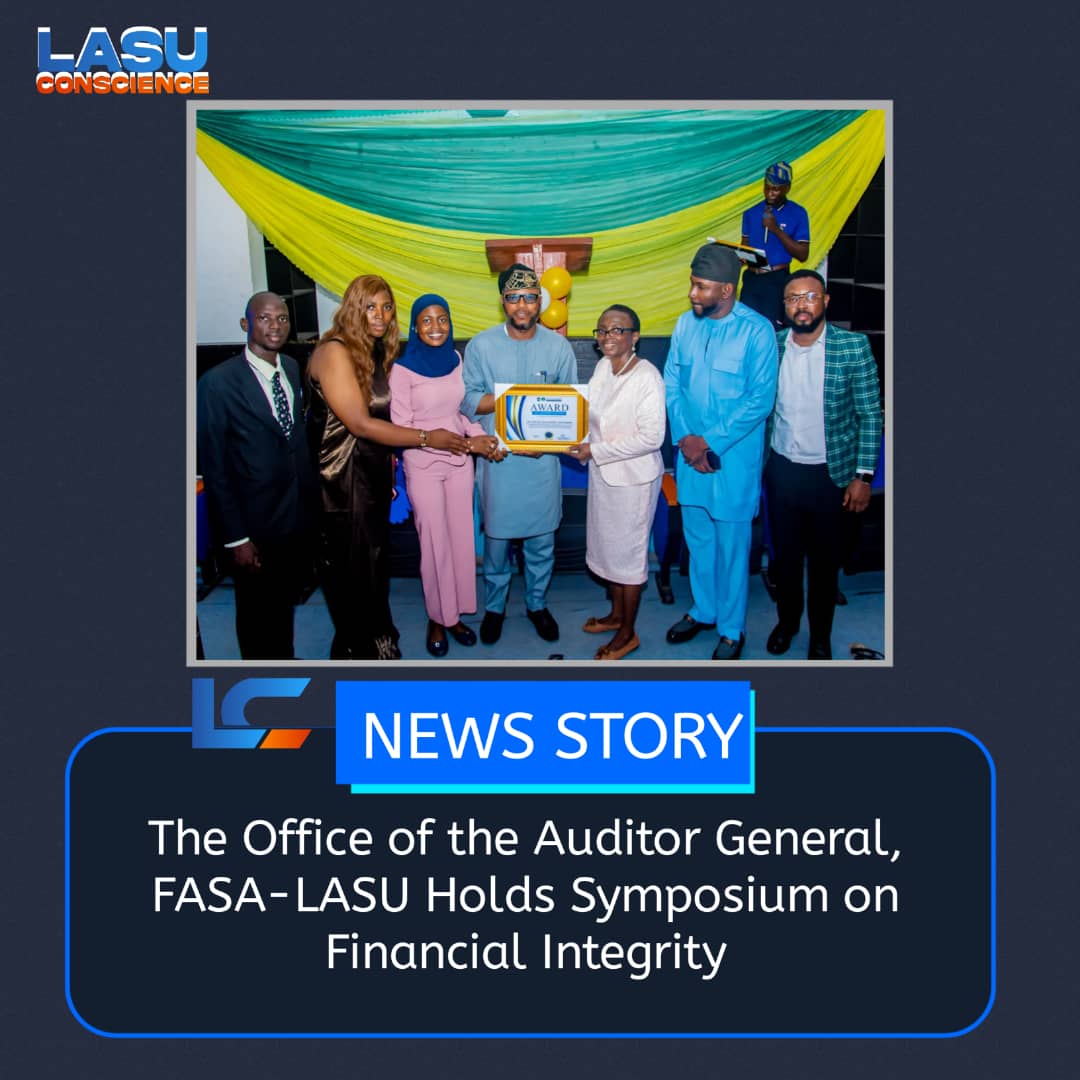 THE OFFICE OF THE AUDITOR GENERAL, FASA-LASU HOLDS SYMPOSIUM ON FINANCIAL INTEGRITY