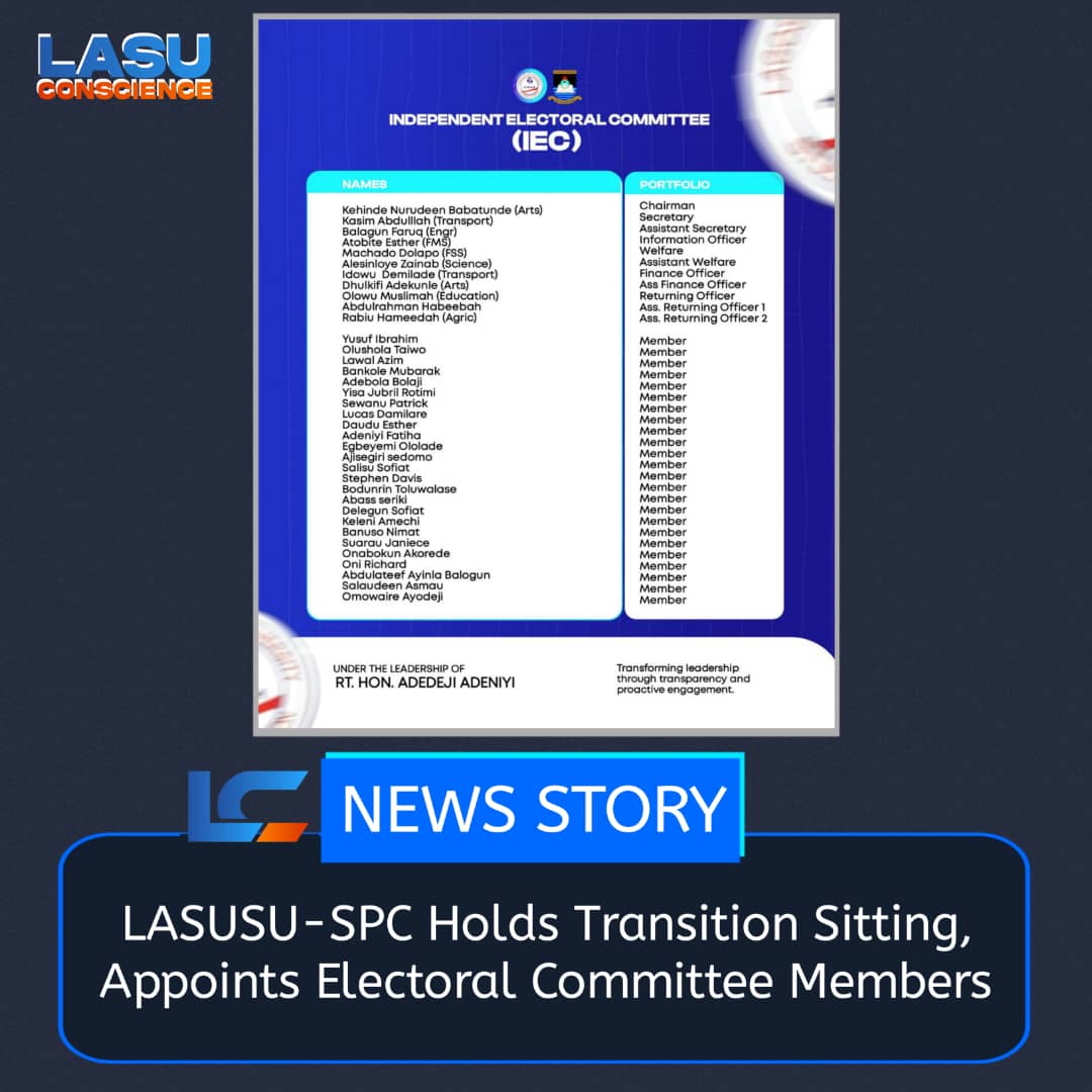 LASUSU-SPC HOLDS TRANSITION SITTING, APPOINTS ELECTORAL COMMITTEE MEMBERS