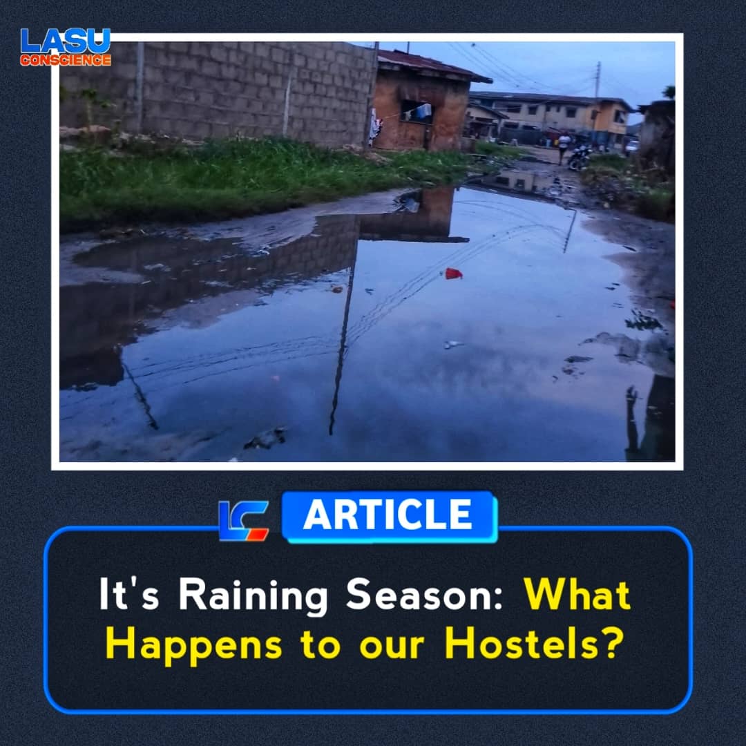 IT’S RAINING SEASON: WHAT HAPPENS TO OUR HOSTELS?