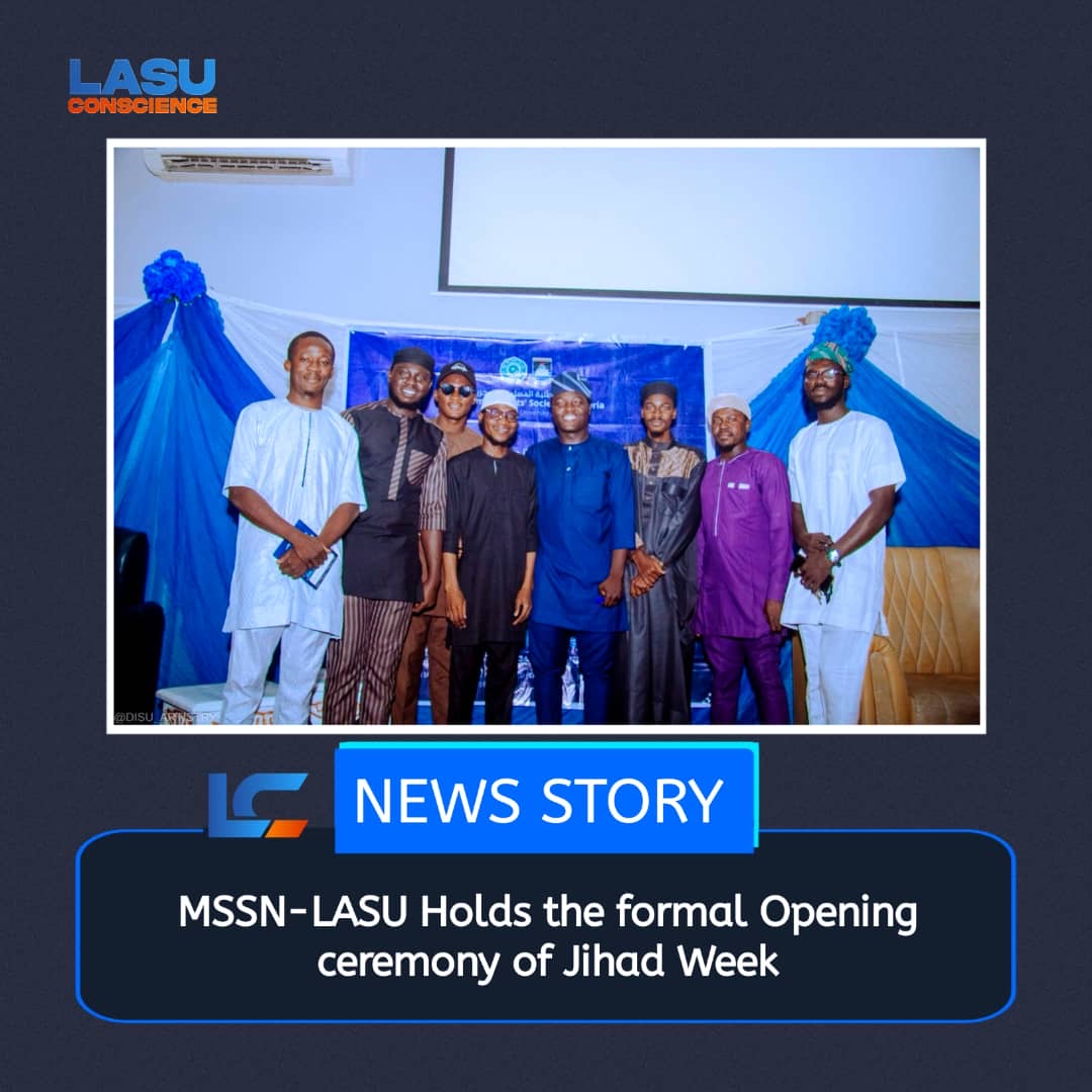 MSSN-LASU HOLDS THE FORMAL OPENING CEREMONY OF JIHAD  WEEK