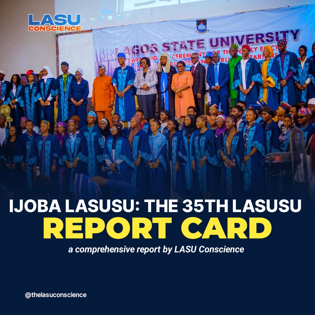 IJOBA LASUSU; THE 35TH LASUSU ADMINISTRATION REPORT CARD