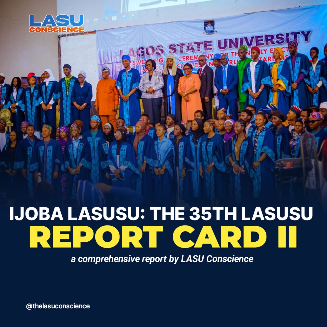 IJOBA LASUSU; THE 35TH LASUSU REPORT CARD II