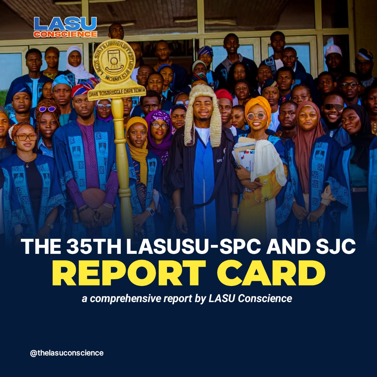 THE 35TH LASUSU SPC AND THE SJC REPORT CARD