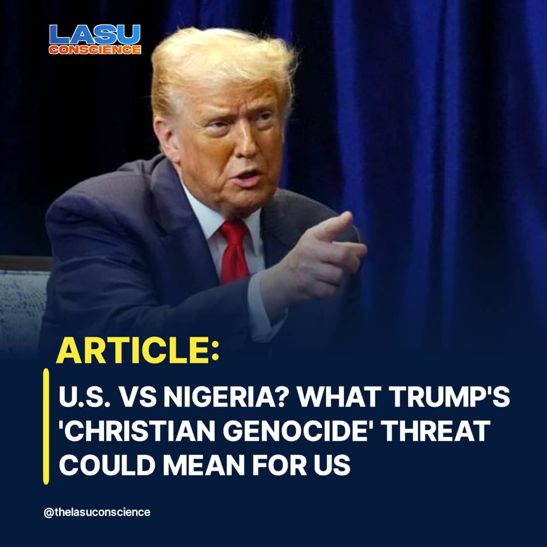 U.S. VS NIGERIA? WHAT TRUMP’S ‘CHRISTIAN GENOCIDE’ THREAT COULD MEAN FOR US