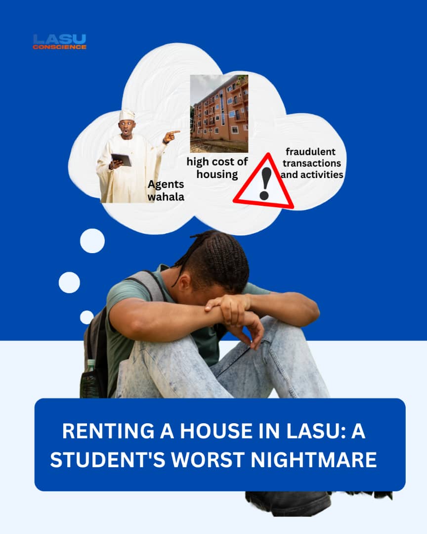 RENTING A HOUSE IN LASU: A STUDENT’S WORST NIGHTMARE