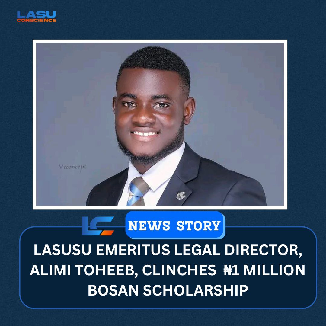 LASUSU EMERITUS LEGAL DIRECTOR, ALIMI TOHEEB, CLINCHES ₦1 MILLION BOSAN SCHOLARSHIP