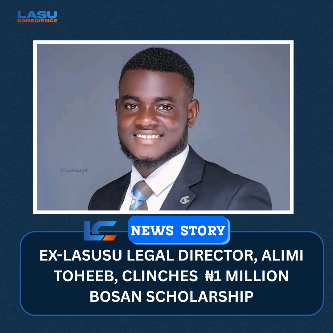 EX-LASUSU LEGAL DIRECTOR, ALIMI TOHEEB, CLINCHES ₦1 MILLION BOSAN SCHOLARSHIP