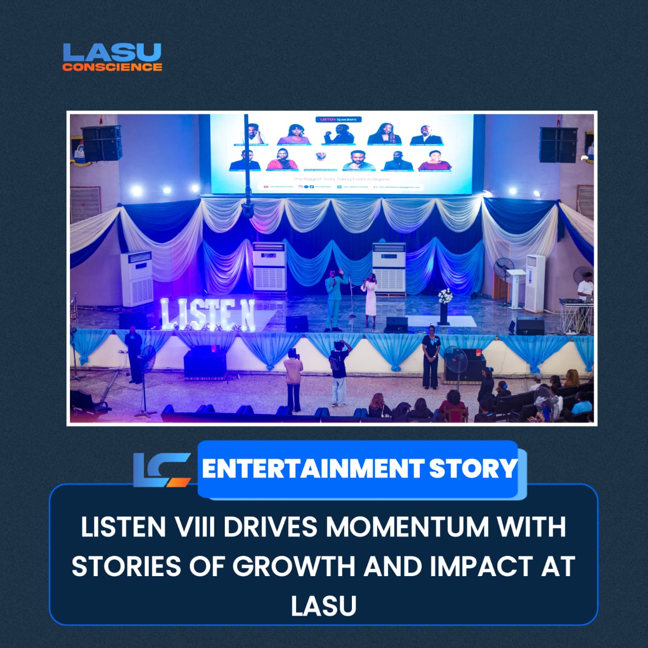 LISTEN VIII DRIVES MOMENTUM WITH STORIES OF GROWTH AND IMPACT AT LASU