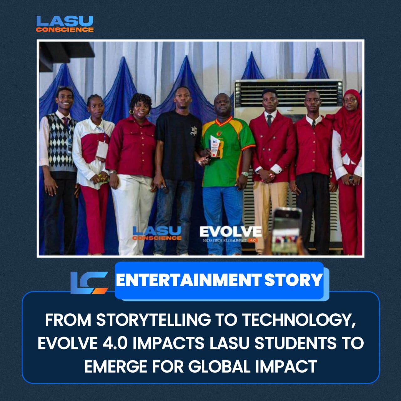 FROM STORYTELLING TO TECHNOLOGY, EVOLVE 4.0 IMPACTS LASU STUDENTS TO EMERGE FOR GLOBAL IMPACT